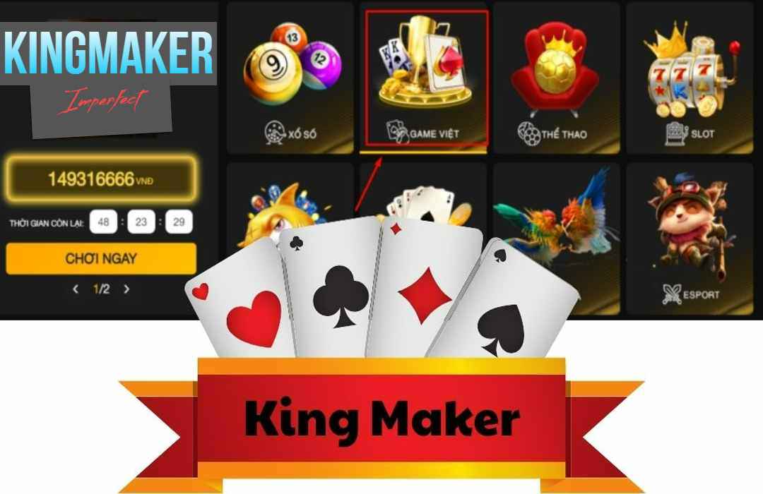 KINGMAKER tạo dấu ấn với hàng loạt tựa game cá cược độc đáo