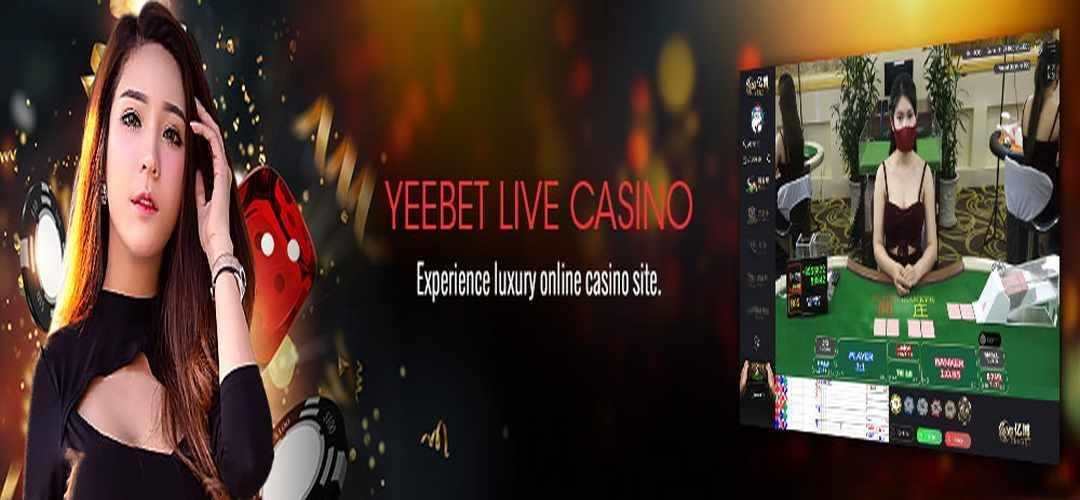 Giao diện live casino Yeebet đơn giản vẫn sang chảnh, hấp dẫn